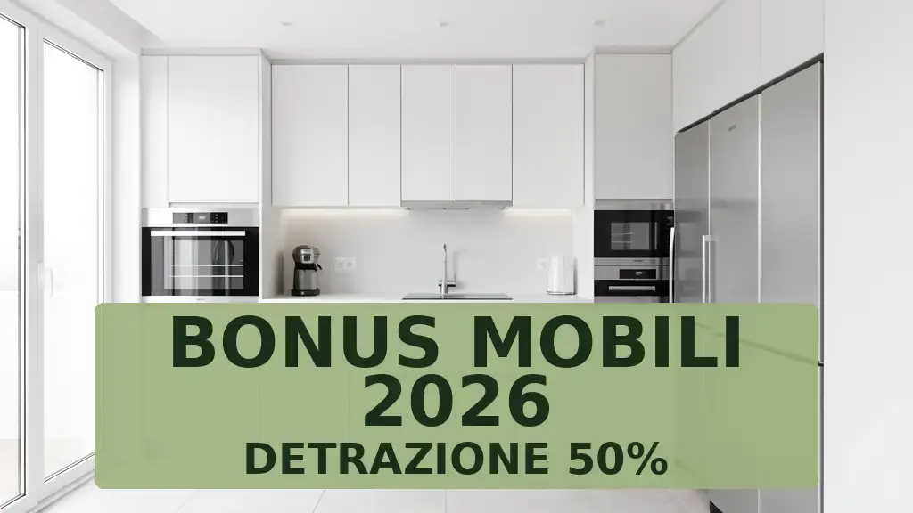 Bonus mobili 2026: detrazione 50%, requisiti e scadenze
