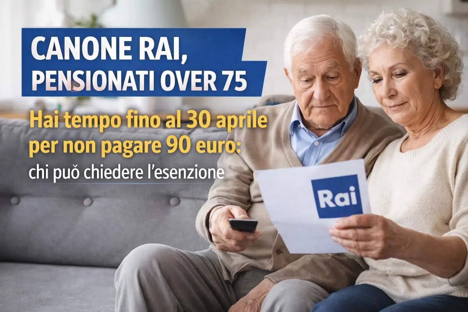Canone Rai 2026 over 75: esenzione entro il 30 aprile